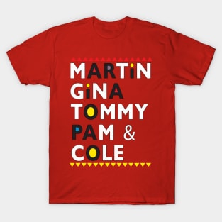 MARTIN SHOW T-Shirt